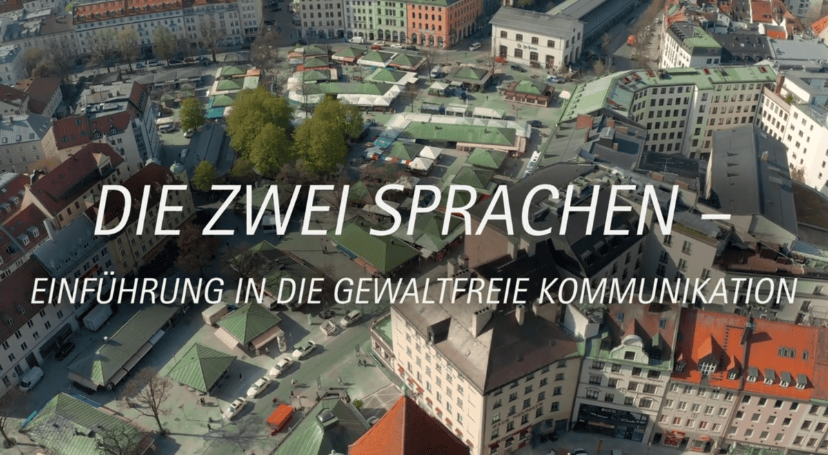 Gewaltfreie Kommunikation: Die zwei Sprachen